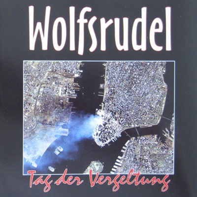 WOLFSRUDEL - Tag der Vergeltung